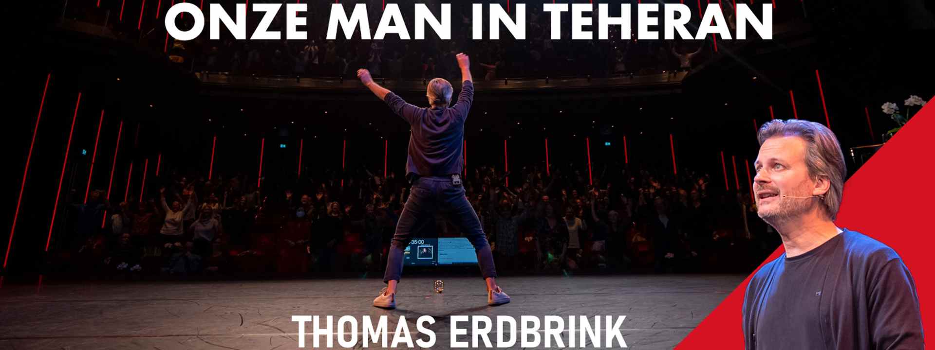 Onze man in Teheran – Theatertour Thomas Erdbrink